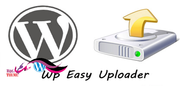 افزونه آپلودر Wp Easy Uploader برای وردپرس